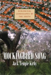 book Mockingbird song: ecological landscapes of the South