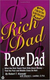 book Rich Dad Poor Dad for Teens: The Secrets about Money--That You Don't Learn in School!