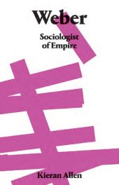 book Weber: Sociologist of Empire