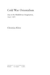 book Cold War orientalism: Asia in the middlebrow imagination, 1945-1961