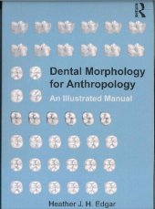 book Dental Morphology for Anthropology: An Illustrated Manual