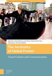 book The Aesthetics of Global Protest: Visual Culture and Communication