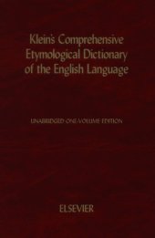 book A comprehensive etymological dictionary of the English language dealing with the origin of words and their sense development thus illustrating the history of civilization and culture