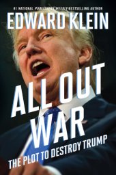 book All out war: the plot to destroy Trump