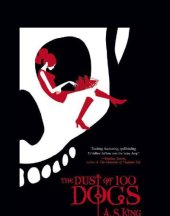 book The Dust of 100 Dogs