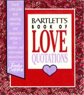 book Bartlett's Book of Love Quotations