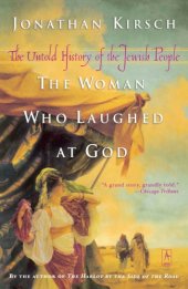 book The woman who laughed at God: the untold history of the Jewish people