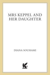 book Mrs. Keppel and Her Daughter