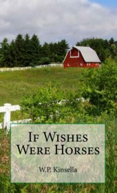 book If Wishes Were Horses