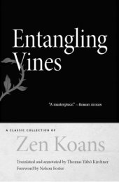 book Entangling Vines: A Classic Collection of Zen Koans