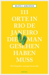 book 111 Orte in Rio de Janeiro, die man gesehen haben muss