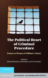 book The Political Heart of Criminal Procedure Essays on Themes of William J. Stuntz