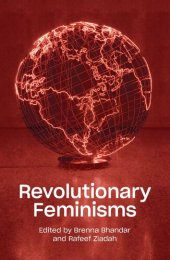 book Revolutionary Feminisms: Conversations on Collective Action and Radical Thought