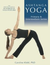 book Ashtanga Yoga: Primary and Intermeditate Series