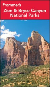 book Frommer's Zion & Bryce Canyon National Parks