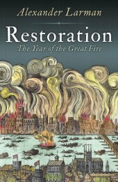 book Restoration: the year of the great fire