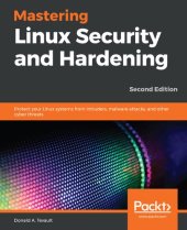 book Mastering Linux Security and Hardening, Second Edition