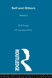 book Self and Others: Selected Works of R d Laing Vol 2