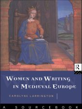 book Women and Writing in Medieval Europe: a Sourcebook