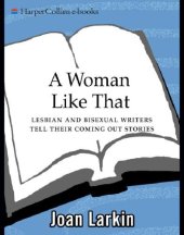 book A woman like that: lesbian and bisexual writers tell their