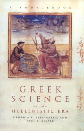 book Greek Science of the Hellenistic Era: A Sourcebook