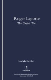 book Roger Laporte: the Orphic text