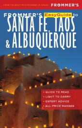 book Frommer's EasyGuide to Santa Fe, Taos & Albuquerque