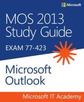 book MOS 2013 study guide for Microsoft Outlook: [EXAM 77-423]