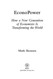 book Econopower: how a new generation of economists is transforming the world