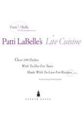 book Patti LaBelle's lite cuisine: over 100 dishes with to-die-for taste made with to-live-for recipes