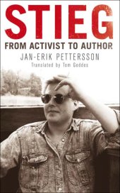 book Stieg: from activist to author