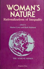 book Woman's nature: Rationalizations of inequality (The Athene series)