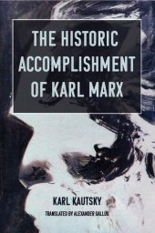 book The Historic Accomplishment of Karl Marx