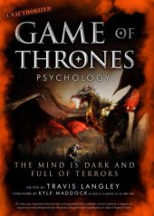 book Game of Thrones psychology the mind is dark and full of terrors