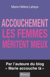 book Accouchement. Les femmes méritent mieux