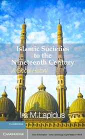 book Islamic societies to the ninetheenth century: a global history