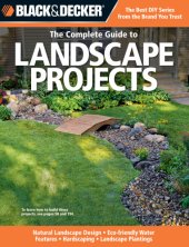 book Black & Decker The Complete Guide to Landscape Projects