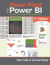 book Power Pivot and Power BI: The Excel User's Guide to DAX, Power Query, Power BI & Power Pivot in Excel 2010-2016