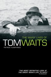 book The Many Lives of Tom Waits