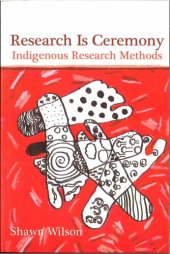 book Research Is Ceremony: Indigenous Research Methods