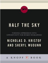 book Half the Sky: Turning Oppression Into Opportunity for Women Worldwide