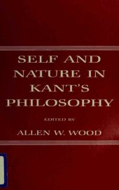 book Self and Nature in Kant's Philosophy