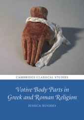 book Votive body parts in Greek and Roman religion