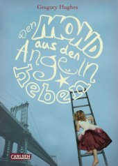 book Den Mond aus den Angeln heben