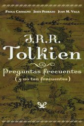 book J. R. R. Tolkien. Preguntas frecuentes (y no tan frecuentes)