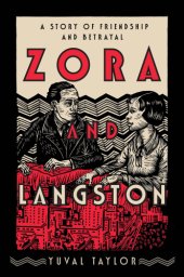 book Zora and Langston: a story of friendship and betrayal