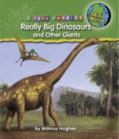 book Really big dinosaurs and other giants