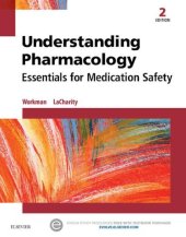 book Understanding pharmacology: essentials for medication safety