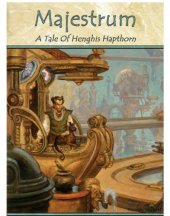 book Majestrum: Tale of Henghis Hapthorn Series, Book 1