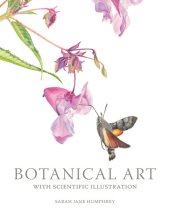 book Botanical Art with Scientific Illustration